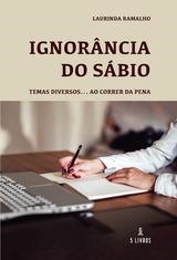IGNOR NCIA DO SÁBIO | 9789897825873 | RAMALHO, LAURINDA
