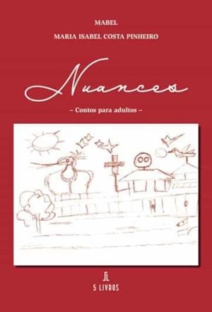 NUANCES | 9789897824241 | COSTA PINHEIRO, MARIA ISABEL