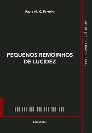 PEQUENOS REMOINHOS DE LUCIDEZ | 9789897823770 | M. C. FERREIRA, PAULO