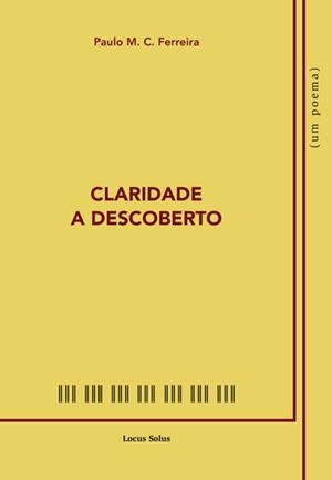 CLARIDADE A DESCOBERTO | 9789897823008 | M. C. FERREIRA, PAULO