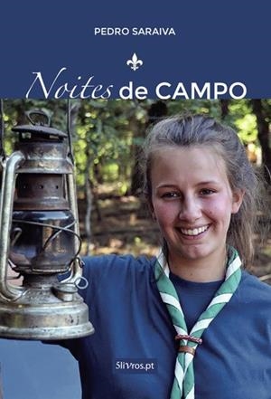 NOITES DE CAMPO | 9789897821974 | SARAIVA, PEDRO
