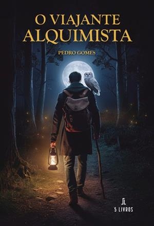 O VIAJANTE ALQUIMISTA | 9789897828966 | GOMES, PEDRO
