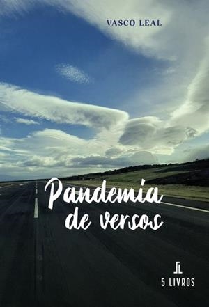 PANDEMIA DE VERSOS | 9789897822803 | LEAL, VASCO