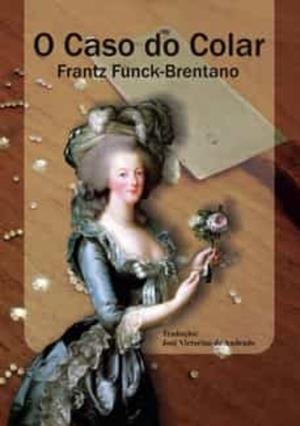 O CASO DO COLAR | 9789899072466 | FUNCK-BRENTANO, FRANTZ