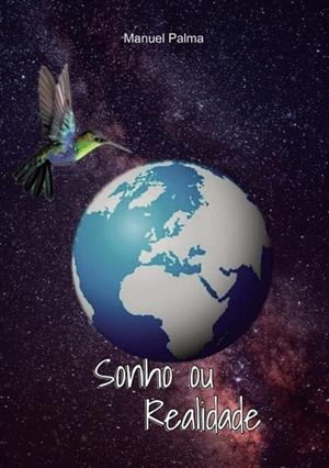 SONHO OU REALIDADE | 9789898983848 | PALMA, MANUEL
