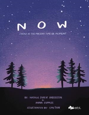 NOW : AT THE PRESENT TIME OR MOMENT | 9781524318758 | SUPPLEE, ANNA