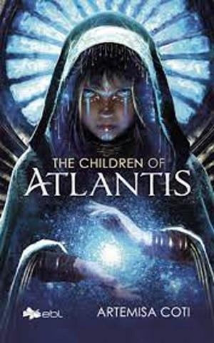 CHILDREN OF ATLANTIS, THE | 9781524318253 | COTI, ARTEMISA