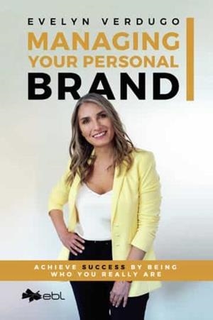MANAGING YOUR PERSONAL BRAND | 9781524318277 | VERDUGO, EVELYN