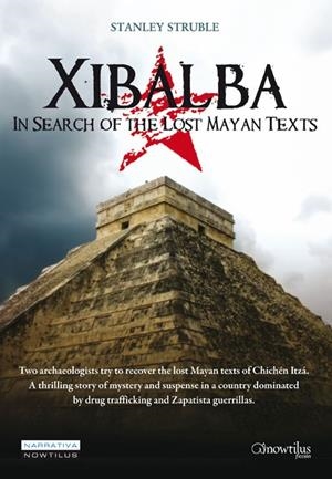 XIBALBÁ (ENGLISH VERSION) | 9788497639088 | STRUBLE, STANLEY