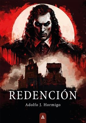 REDENCIÓN | 9788410374430 | HORMIGO GARCIA, ADOLFO J.