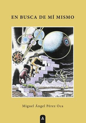EN BUSCA DE MÍ MISMO | 9788410374461 | PEREZ OCA, MIGUEL ANGEL