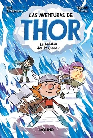 AVENTURAS DE THOR 03, LAS. LA BATALLA DE RAGNAROK | 9788427246300 | TORDENSSON, ERIK