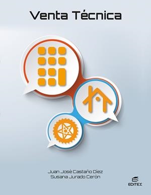 VENTA TECNICA (GM) | 9788411349215 | CASTAÑO DÍAZ, JUAN JOSÉ/JURADO CERÓN, SUSANA