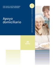 APOYO DOMICILIARIO (GM) | 9788490032572 | CANTÓN HERNÁNDEZ, JOSÉ CARLOS/NEIRA FERNÁNDEZ, JOSÉ ANTONIO