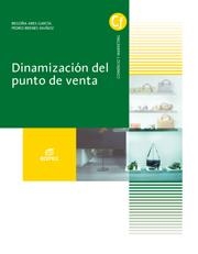 DINAMIZACIÓN DEL PUNTO DE VENTA (GM) | 9788490032664 | ARES GARCÍA, BEGOÑA/BRENES MUÑOZ, PEDRO