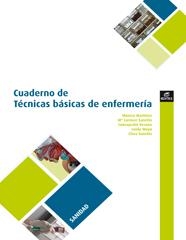 TÉCNICAS BÁSICAS DE ENFERMERIA - CUADERNO (GM) | 9788497716512 | MARTÍNEZ GRAU, MÓNICA/SANCHIS MARTÍNEZ, Mª CARMEN/VERANO FERNÁNDEZ DE PIÉROLA, CONCEPCIÓN/MOYA SMITH