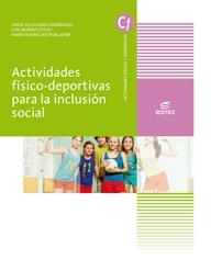 ACTIVIDADES FISICO DEPORTIVAS (GS) | 9788491618980 | VILLACIEROS RODRÍGUEZ, JORGE/MUÑOZ CUTULI, LUIS/RODRÍGUEZ POBLADOR, MARÍA