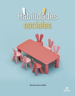 HABILIDADES SOCIALES (GS) | 9788411345170 | ONTORIA MILLÁN, MERCEDES