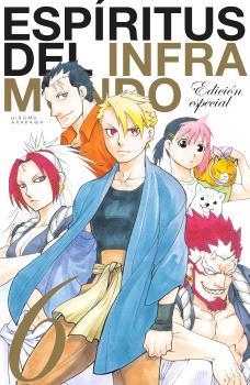 ESPIRITUS DEL INFRAMUNDO 06 (ED. ESPECIAL) | 9788467970913 | ARAKAWA, HIROMU