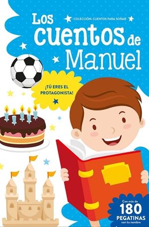 TU ERES PROTAGONISTA - MANUEL | 9788491960591