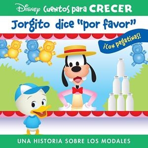 JORGITO DICE POR FAVOR. DISNEY CUENTOS PARA CRECER | 9781503764972 | DISNEY