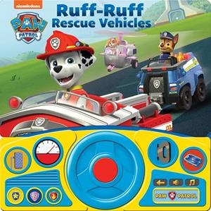 STEERING WHEEL BOOK PAW PATROL RUFF RUFF RESCUE VEHICLES | 9781503752252 | PATRULLA CANINA