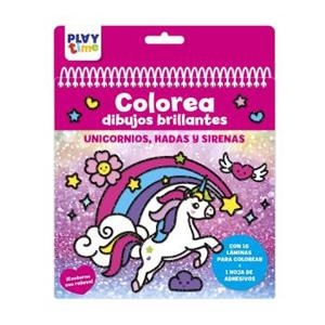 COLOREA DIBUJOS BRILLANTES UNICORNIOS HADAS Y SIRENAS | 9788418861727 | IMAGILAND