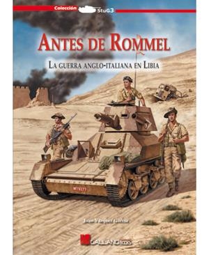 ANTES DE ROMMEL | 9788415043355 | VÁZQUEZ GARCÍA, JUAN