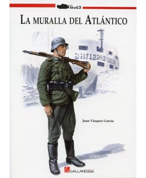 MURALLA DEL ATLANTICO | 9788415043454 | VÁZQUEZ GARCÍA, JUAN