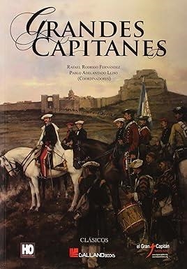 GRANDES CAPITANES | 9788415043942 | RODRIGO FERNÁNDEZ, RAFAEL