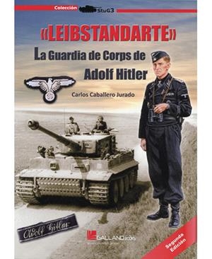 DIVISION LEIBSTANDARTE | 9788493726669 | CABALLERO JURADO, CARLOS