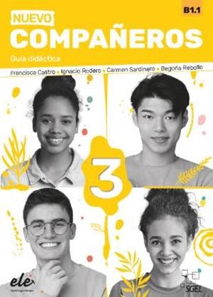 COMPAÑEROS 3 PROFESOR 3ED | 9788416782741 | RODERO, IGNACIO / SARDINERO, CARMEN / CASTRO, FRANCISCA / REBOLLO, BEGOÑA