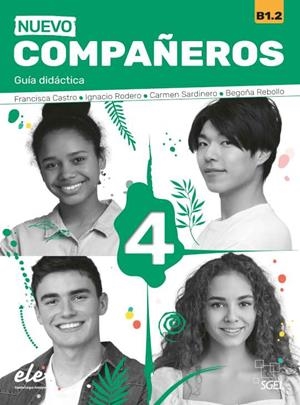 COMPAÑEROS 4 PROFESOR 3ED | 9788416782758 | RODERO, IGNACIO / SARDINERO, CARMEN / CASTRO, FRANCISCA / REBOLLO, BEGOÑA