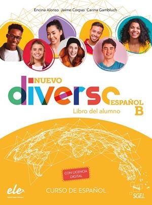 NUEVO DIVERSO ESPAÑOL B AL+@ 2ED | 9788417730314 | ALONSO ARIJA, ENCINA / CORPAS VIÑALS, JAIME / GAMBLUCH, CARINA