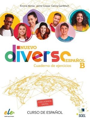 NUEVO DIVERSO ESPAÑOL B EJ+@ 2ED | 9788417730321 | ALONSO ARIJA, ENCINA / CORPAS VIÑALS, JAIME / GAMBLUCH, CARINA