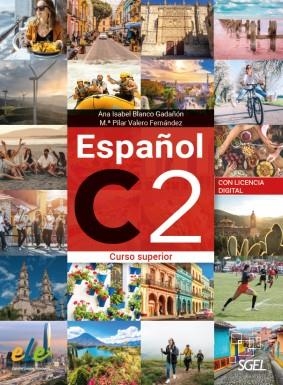 ESPAÑOL C2 | 9788419065216 | BLANCO GADAÑÓN, ANA ISABEL / VALERO FERNÁNDEZ, M.ª PILAR