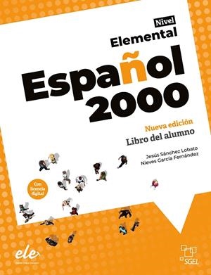 ESPAÑOL 2000 ELEM ALUM+@ | 9788419065902 | GARCÍA HERNÁNDEZ, NIEVES / SÁNCHEZ LOBATO, JESÚS
