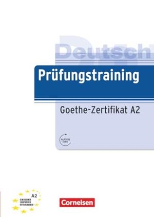 PRUFUNGSTRAINING GOETHE ZERTIFIKAT A2 | 9783061217730