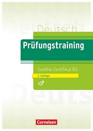 PRUFUNGSTRAINING GOETHE ZERTIFIKAT B2 | 9783061217754