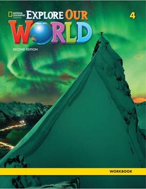 EXPLORE OUR WORLD 4 WORKBOOK (2N EDITION) | 9780357049495