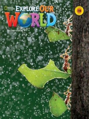 EXPLORE OUR WORLD 1 B COMBO SPLIT (2N EDITION) | 9780357049976