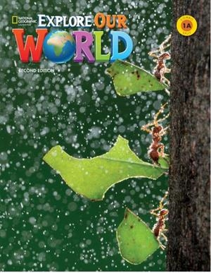 EXPLORE OUR WORLD 1 A COMBO SPLIT (2N EDITION) | 9780357049983