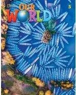 OUR WORLD 5 SPARK PAC (2N EDITION) (AMERICAN ENGLISH) | 9780357039540