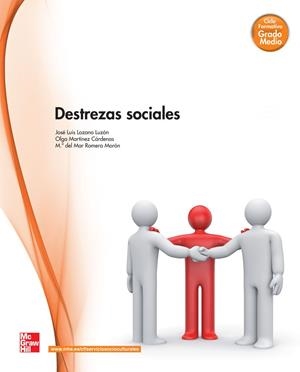 DESTREZAS SOCIALES | 9788448175993 | LOZANO LUZÓN, JOSÉ LUIS / MARTÍNEZ CÁRDENAS, OLGA / ROMERA MORÓN, Mª DEL MAR