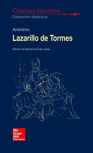 CLÁSICOS LITERARIOS. LAZARILLO DE TORMES | 9788448614829 | ANONIMO