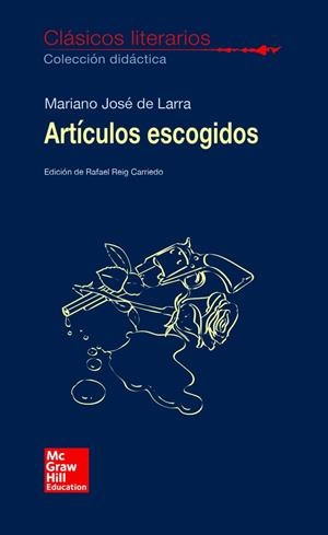 CLÁSICOS LITERARIOS. ARTICULOS ESCOGIDOS | 9788448614867 | DE LARRA, M. J.