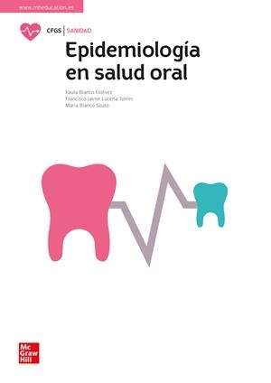 EPIDEMIOLOGÍA EN SALUD ORAL | 9788448627034 | LUCENA, FRANCIS
