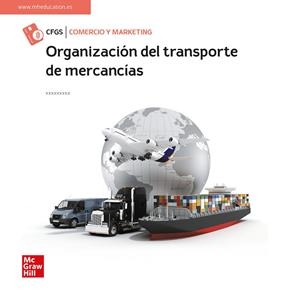 ORGANIZACIÓN DEL TRANSPORTE DE MERCANCÍAS | 9788448632427 | GARCIA, EMILIA