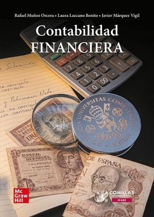 CONTABILIDAD FINANCIERA | 9788448631185 | MUÑOZ ORCERA, RAFAEL / LAZCANO BENITO, LAURA / MÁRQUEZ VIGIL, JAVIER