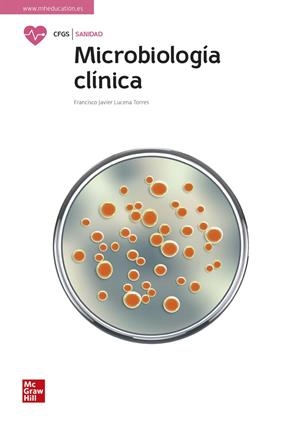 MICROBIOLOGÍA CLÍNICA | 9788448638856 | LUCENA, FRANCISCO JAVIER